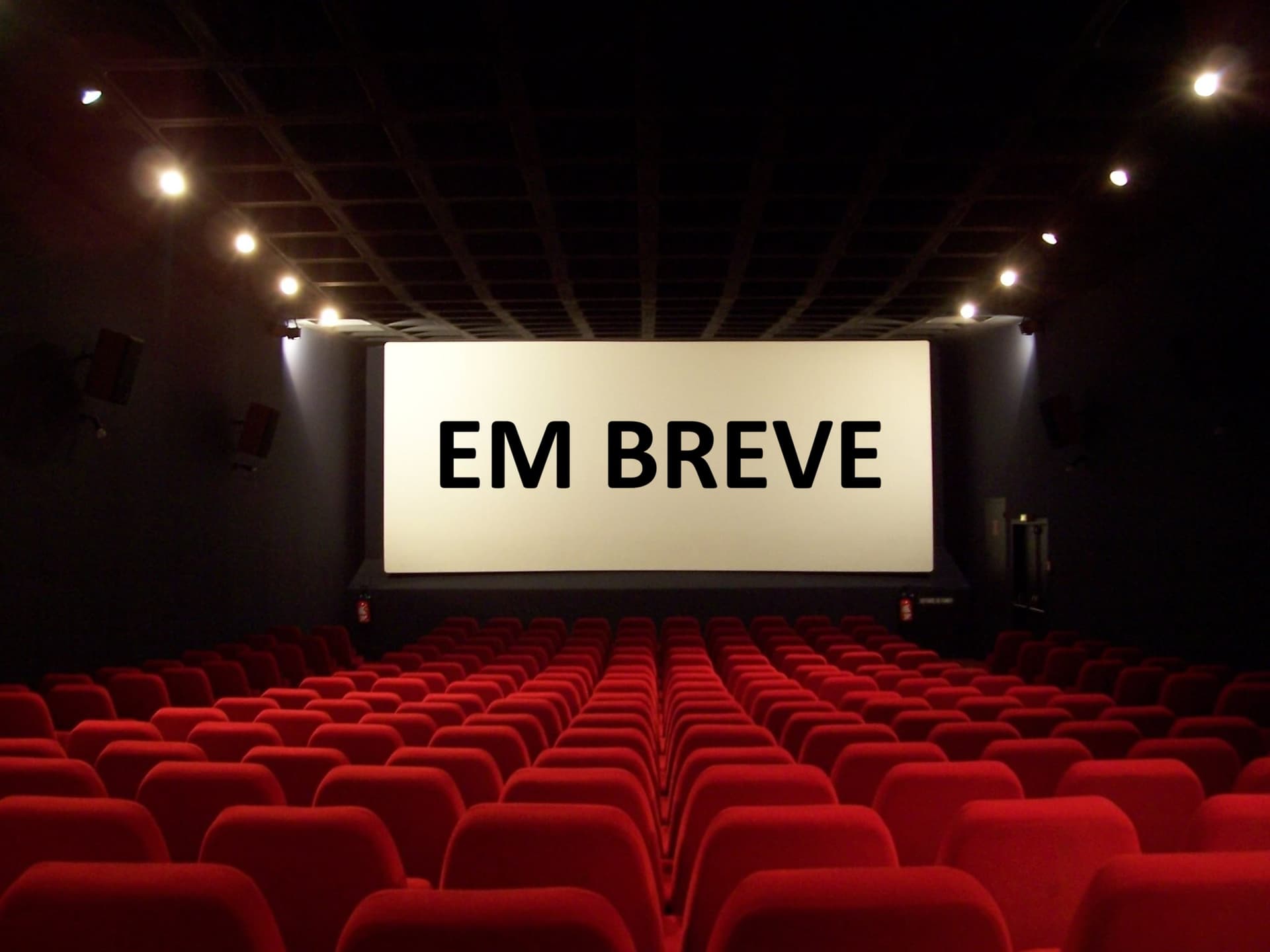 Em breve